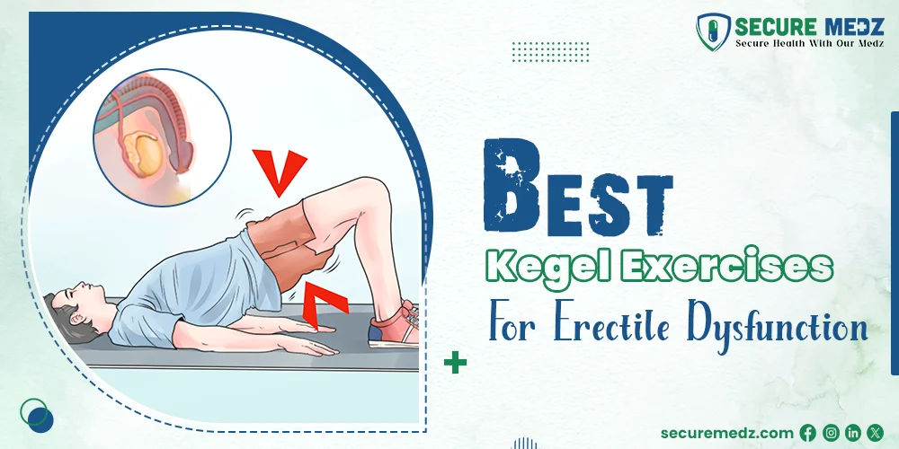 Best Kegel Exercises for Erectile Dysfunction