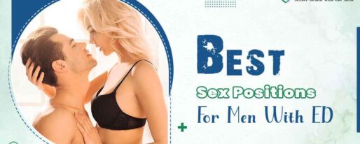 Best Sex Positions For Men With Erectile Dysfunction